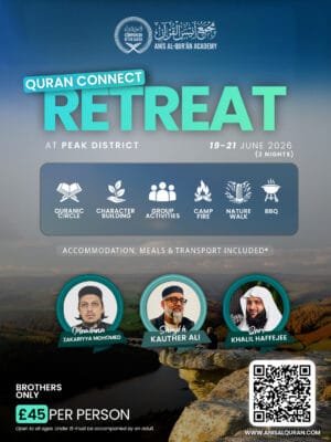 Qur’an Connect Retreat- Peak District